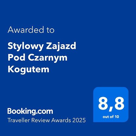 שארנה Stylowy Zajazd Pod Czarnym Kogutem מראה חיצוני תמונה